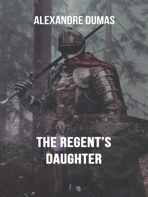 cover image of The Regent's Daughter